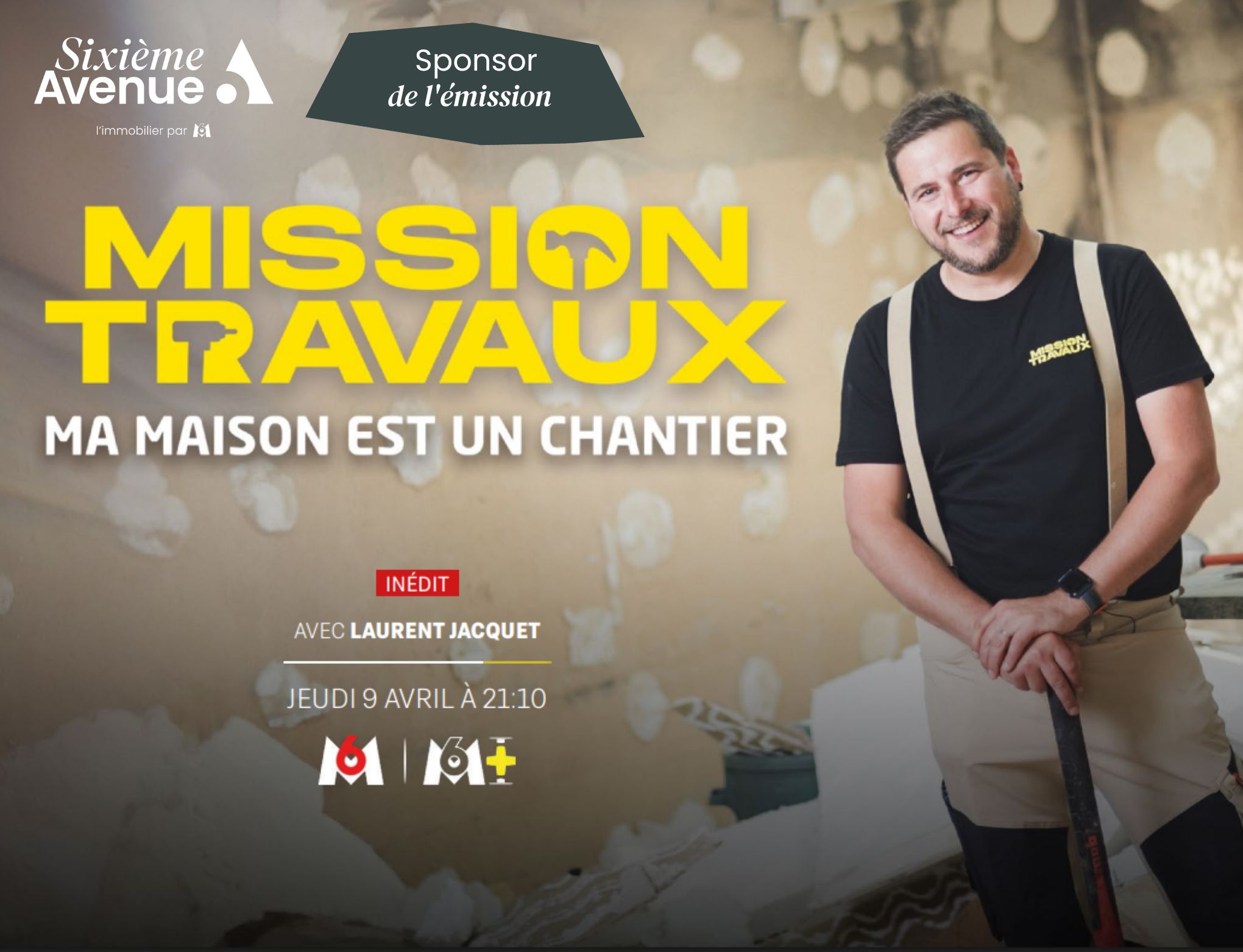 Sixième Avenue à l’honneur sur M6 !